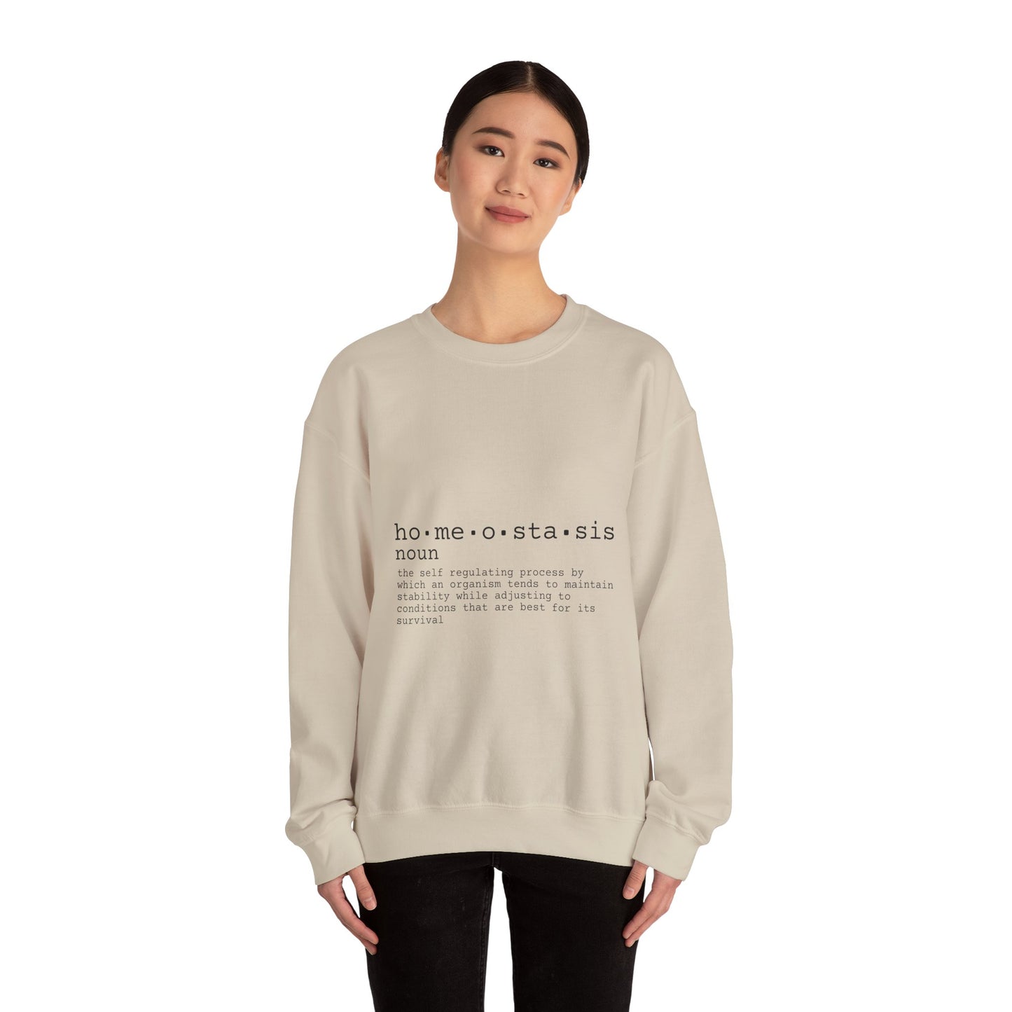 Homeostasis Defined  Unisex Crewneck Sweatshirt