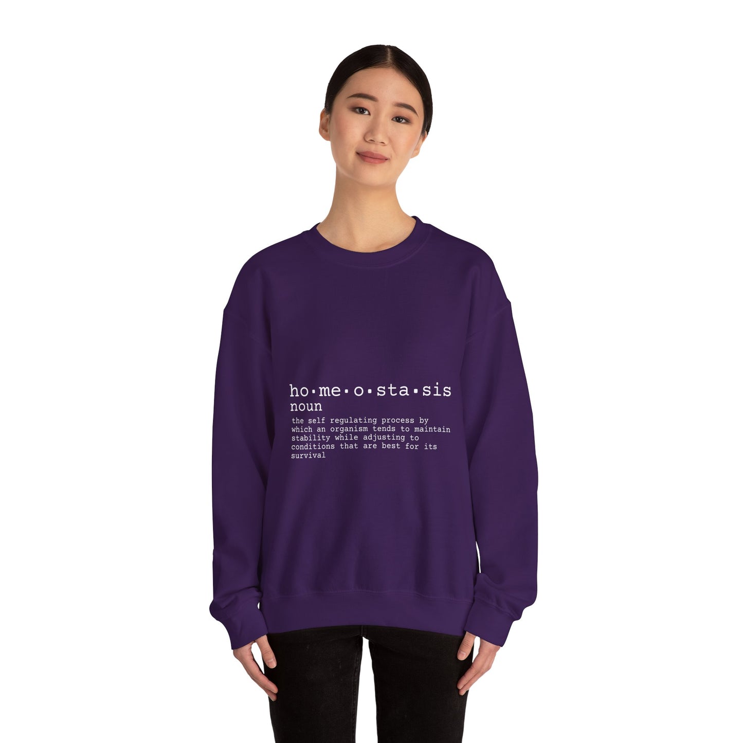 Homeostasis Defined  Unisex Crewneck Sweatshirt