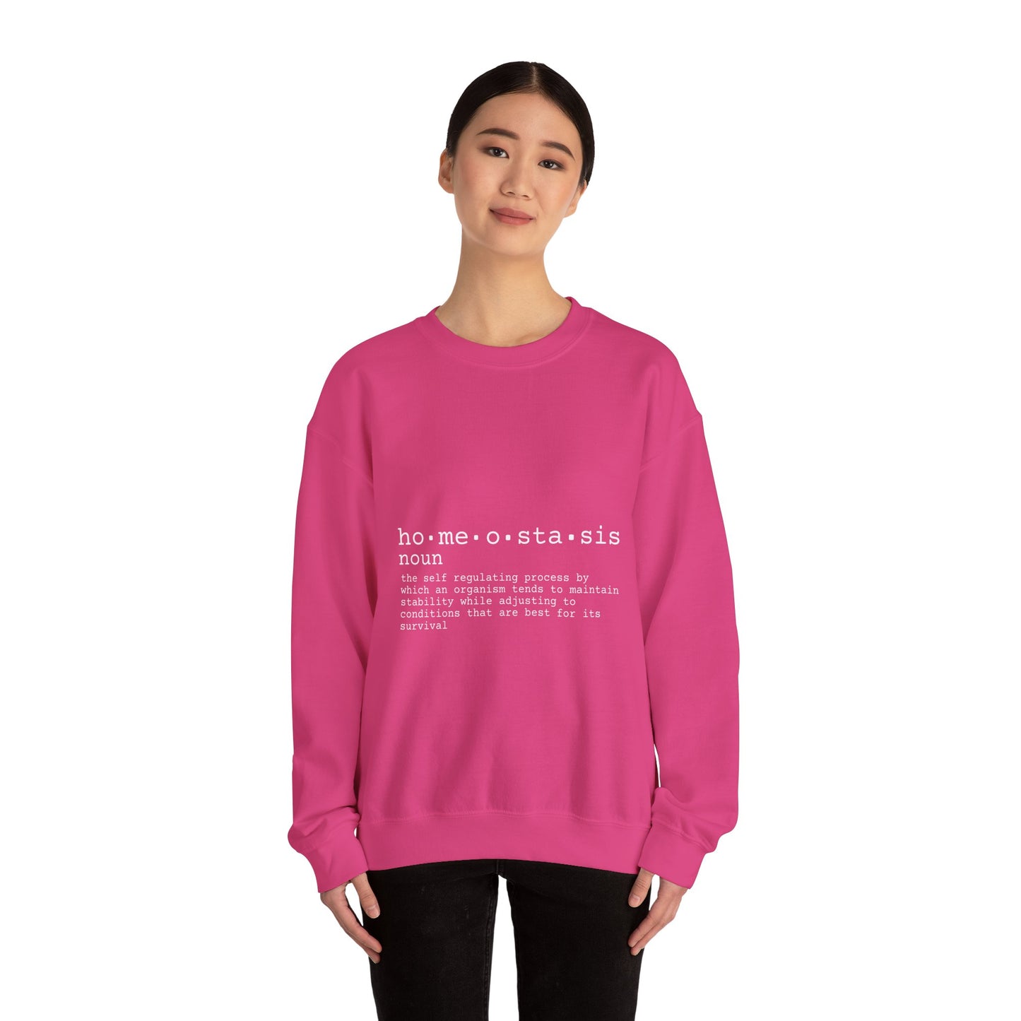 Homeostasis Defined  Unisex Crewneck Sweatshirt